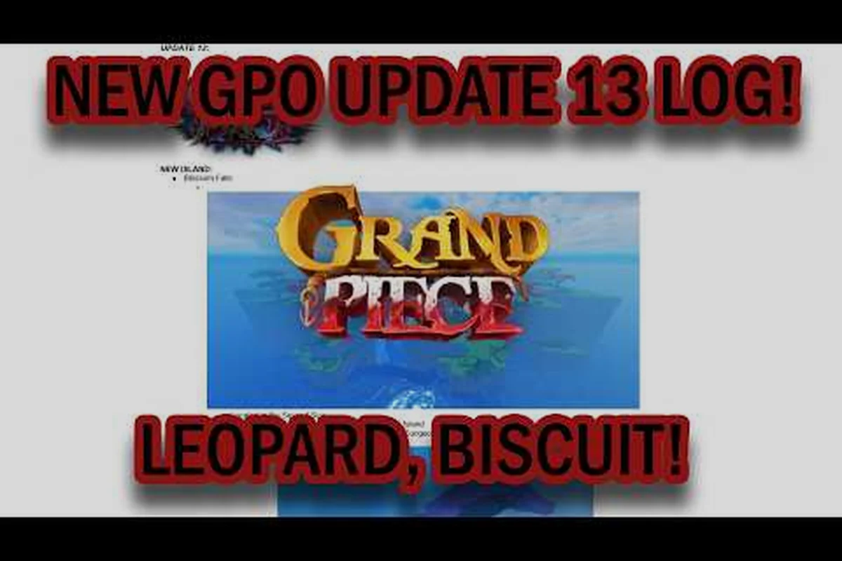 Nhật ký cập nhật Grand Piece Online: Theo dõi mọi bản vá